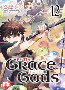 By the grace of the gods Tome 12