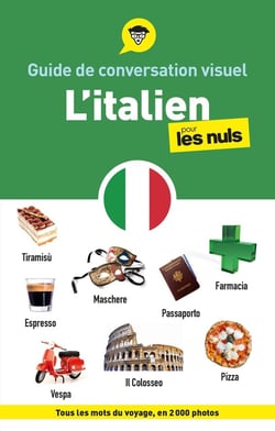 Guide de conversation visuel : L'italien pour les nuls (2e édition)