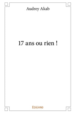17 ans ou rien !