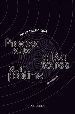 De la technique : processus aléatoires sur platine