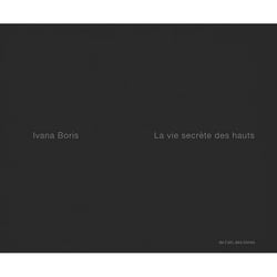 La vie secrete des hauts