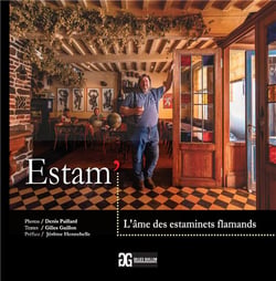 Estam' : l'âme des estaminets flamands