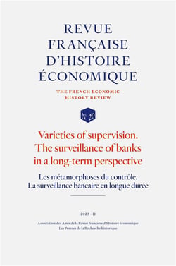Les métamorphoses du contrôle : la surveillance bancaire en longue duree tome 20 - Varieties of supervision, the surveillance of banks in a long-term perspective