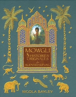 Mowgli 3 histoires originales