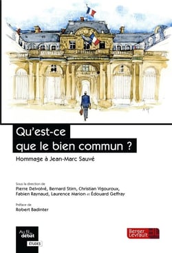 Qu'est-ce que le bien commun ? - hommage à Jean-Marc Sauvé