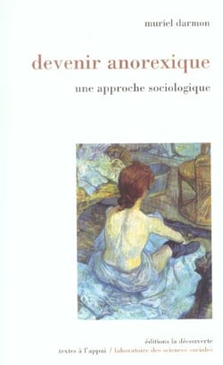 Devenir anorexique - une approche sociologique