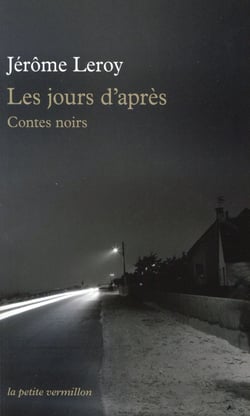 Les jours d'après (contes noirs)