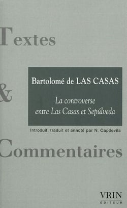 La controverse entre Las Casas et Sepúlveda