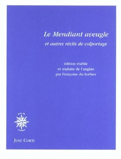 Le mendiant aveugle - et autres recits de colportage