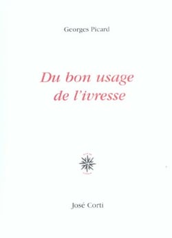 Du bon usage de l ivresse
