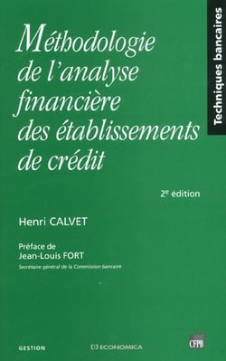 METHODOLOGIE DE L'ANALYSE FINANCIERE DES ETABLISSEMENTS DE CREDIT