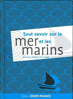 Tout savoir sur la mer et les marins