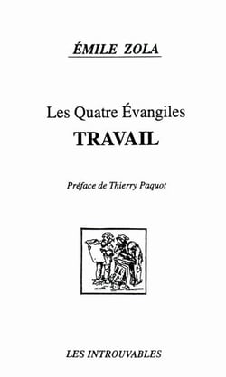Les Quatre Evangiles : Travail