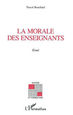LA MORALE DES ENSEIGNANTS : Essai