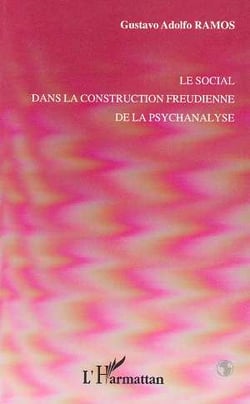 Le social dans la construction freudienne de la psychanalyse