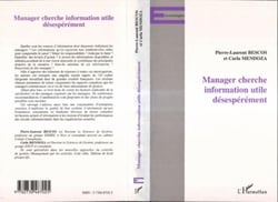 Manager cherche information utile désespérement