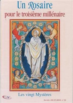 Un rosaire pour le troisième millénaire - les vingt mystères
