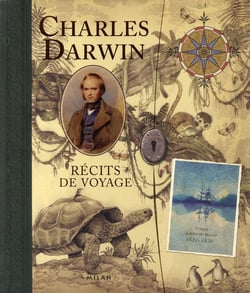 Charles darwin - récits de voyage