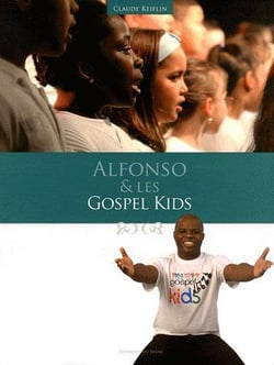 Alfonso Et Les Gospel Kids