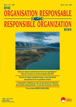 GERER LES RISQUES PSYCHOSOCIAUX DANS LES ORGANISATIONS ? ROR 3-2020 : REVUE DE L'ORGANISATION RESPONSABLE VOL 15 N°3-2020