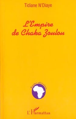 L'EMPIRE DE CHAKA ZOULOU