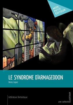 Le syndrome d'armageddon