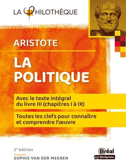 La politique d'Aristote avec le texte du livre III (chapitres I à IX) 3 (2e édition)