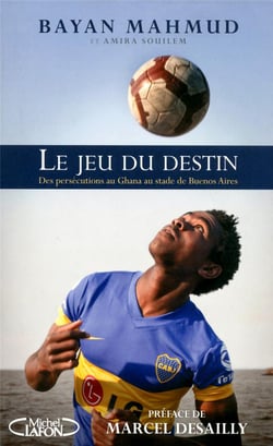 Le jeu du destin - des persécutions au Ghana au stade de Buenos Aires