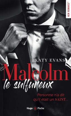 Malcolm Tome 1 : le sulfureux