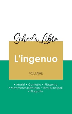 Scheda libro L'ingenuo di Voltaire (analisi letteraria di riferimento e riassunto completo)