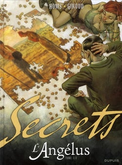 Secrets, l'angélus Tome 1