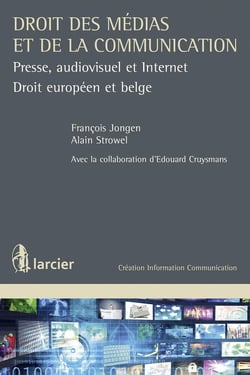 Droit des médias - presse, audiovisuel et internet