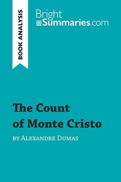 The Count of Monte Cristo by Alexandre Dumas (Book Analysis) : Detailed Summary, Analysis and Reading Guide