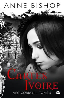 Meg Corbyn Tome 5 : cartes ivoire