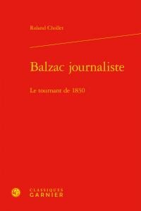 Balzac journaliste - le tournant de 1830