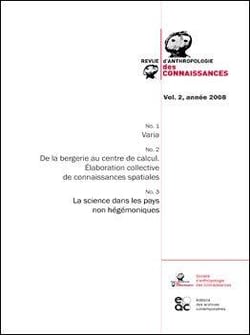 Revue anthropologie des connaissances - volume 2 - 2008