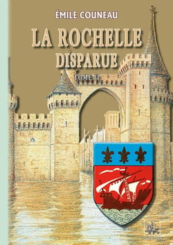 La Rochelle disparue Tome 2