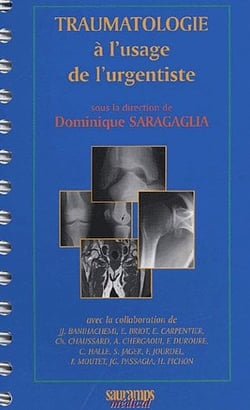 TRAUMATOLOGIE A L'USAGE DE L'URGENTISTE.