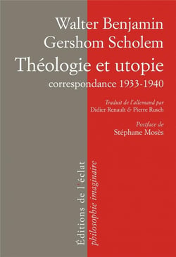 Théologie et utopie - correspondance 1932-1940