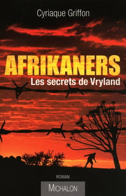 Afrikaners - les secrets de Vryland