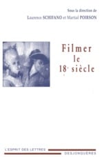 Filmer le XVIII siècle