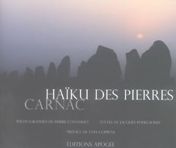 Haïku des pierres - Carnac