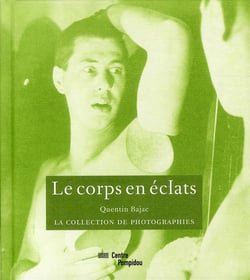 Le corps en éclats : la collection de photographies