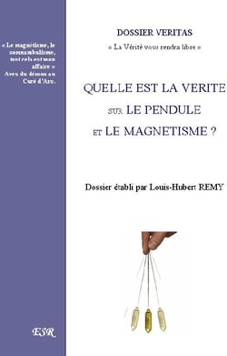 Quelle est la vérité sur le pendule et le magnétisme?