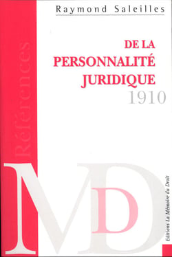 De la personnalité juridique - histoire et théorie - vingt cinq leçons d?introduction à un cours de droit civil comparé