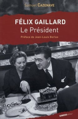 Felix Gaillard, le président