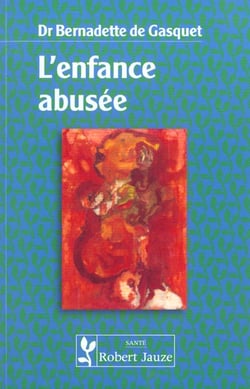 Enfance abusee : la mort dans l'ame