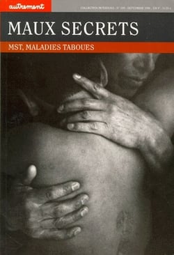 Maux secrets - MST, maladies taboues