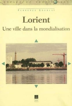 Lorient - une ville dans la mondialisation