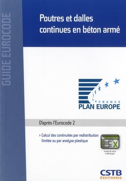 Poutres et dalles continues en béton armé - calcul des continuités par rédistribution limitée ou par analyse plastique